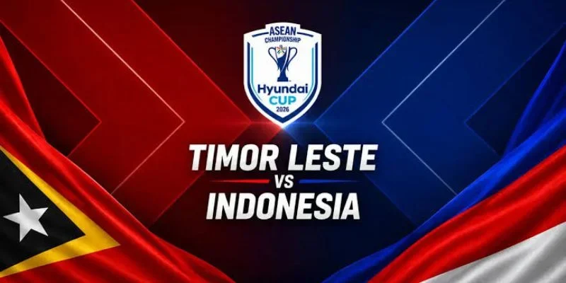 Vị thế giữa Timor Leste vs Indonesia là khá chênh lệch về trình độ. 